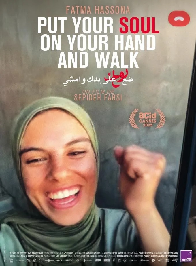 Affiche film Put your soul on your hand and walk