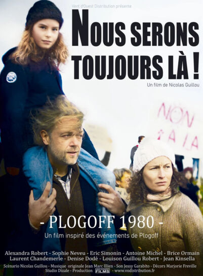 Affiche Nous serons toujours là ! Plogoff 1980