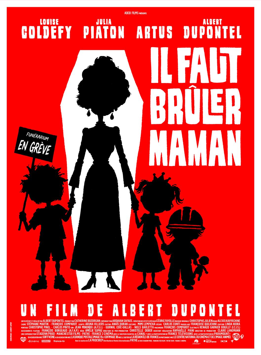 Affiche film Il faut brûler maman